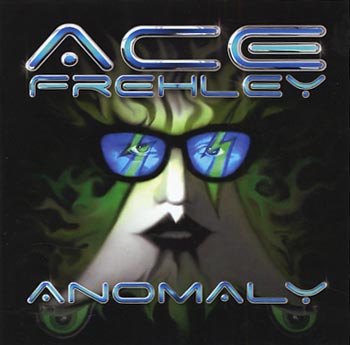Ace Frehley "Anomaly" (Season Of Mist/Sound Pollution)