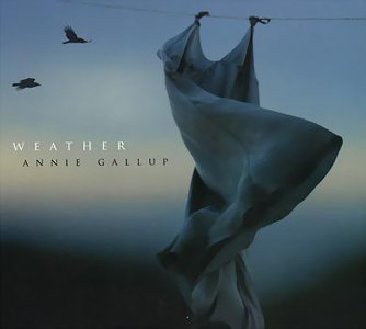 Annie Gallup Weather (Waterburg Records/Hemifrån)