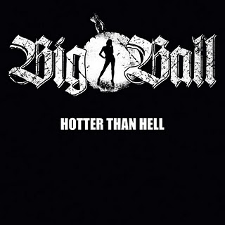 Big Ball Hotter Than Hell (AFM/Sound Pollution) 