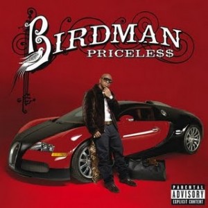 Birdman "Priceless" (Universal)
