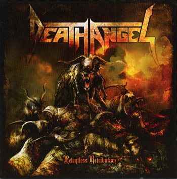 Death Angel Relentless Retribution (Nuclear Blast/Warner)