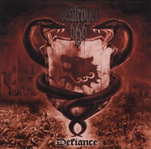 Deströyer 666 "Defiance" (Season Of Mist/Sound Pollution)