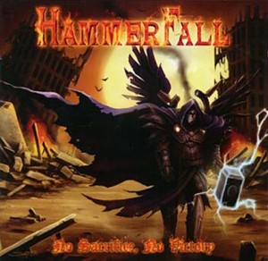 Hammerfall "No sacrifice No victory" (Nuclear Blast)