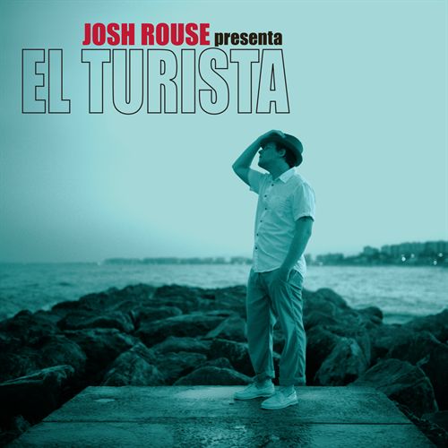 Josh Rouse El Turista (ADA/Warner)
