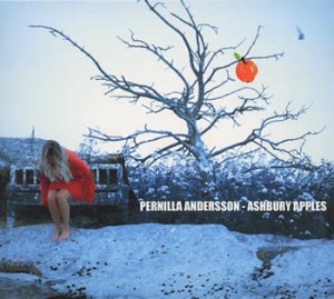 Pernilla Andersson "Ashbury Apples" (Warner)