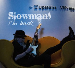 Slowman Im Back (Slow Records/PLU)