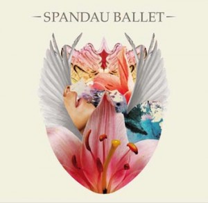 Spandau Ballet "Once More" (Mercury/Universal)