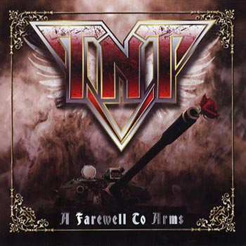 TNT A Farewell To Arms (Metal Heaven/Sound Pollution)